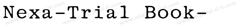 Nexa-Trial Book字体转换